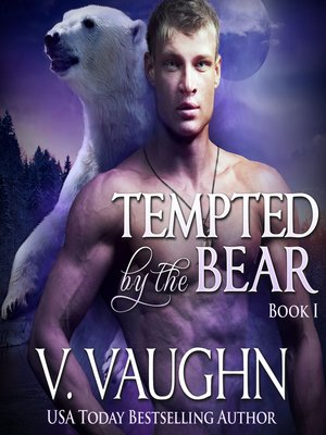 cover image of Tempted by the Bear, Book 1